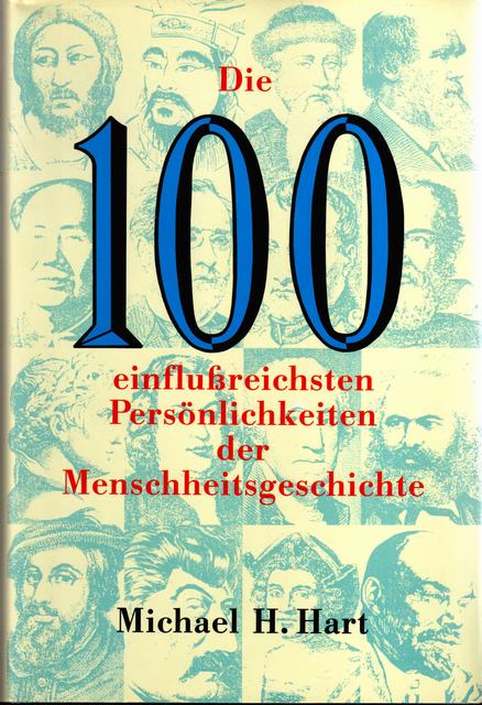 100 einflußreichsten Persönlichkeiten der Menschheitsgeschichte