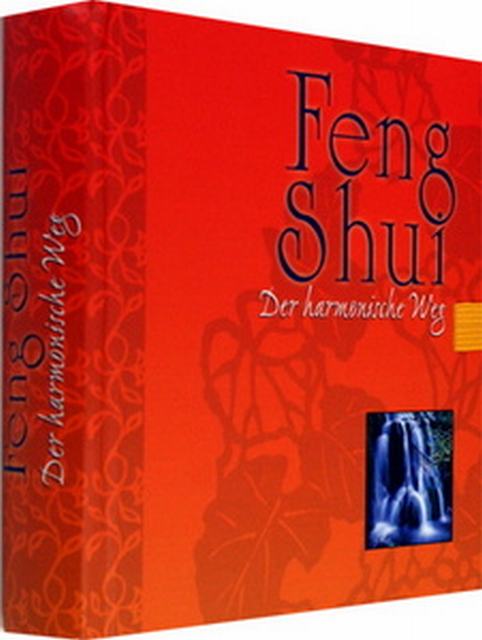 Feng Shui. Der harmonische Weg 2