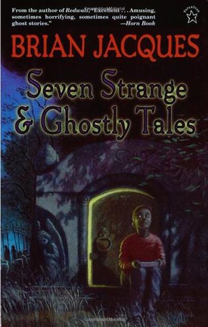 Seven Strange and Ghostly Tales 2