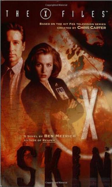 X-Files. Skin