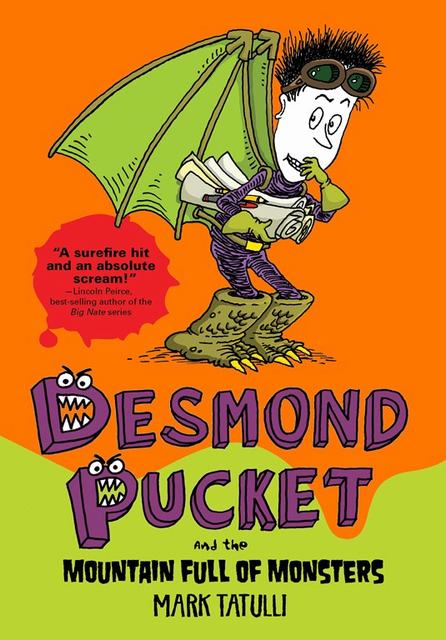 Desmond Pucket and the Mountain Full of Monsters