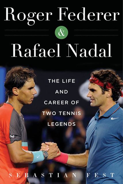 Roger Federer & Rafael Nadal