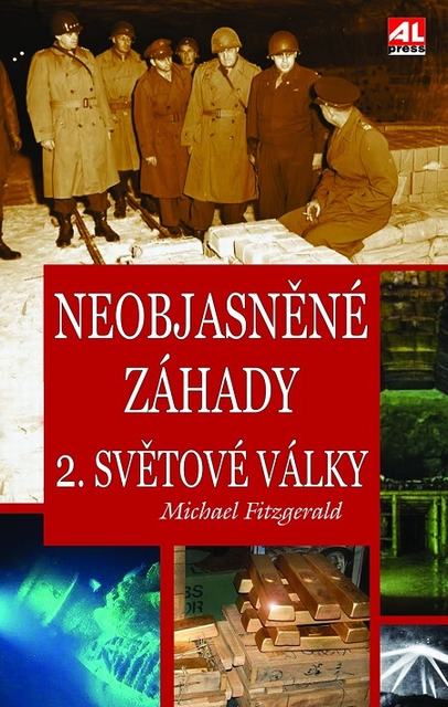 Neobjasněné záhady 2. světové války e