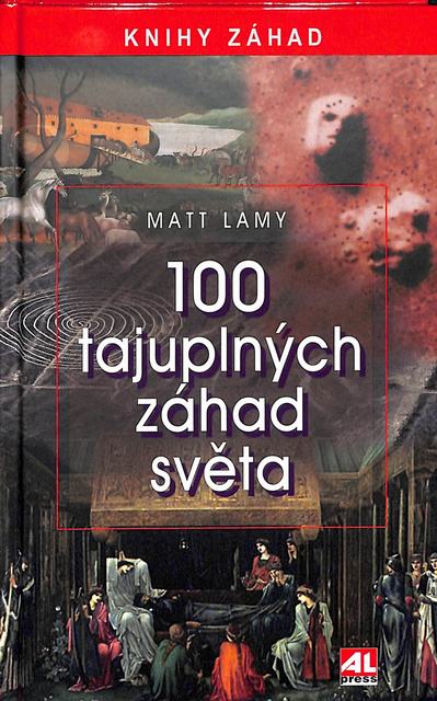 100 tajuplných záhad světa