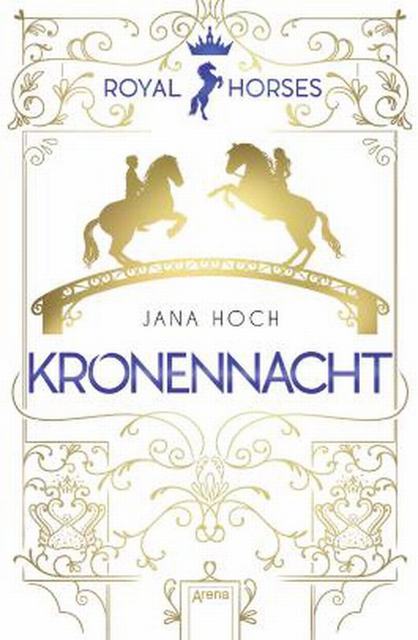 Royal Horses 3 Kronennacht