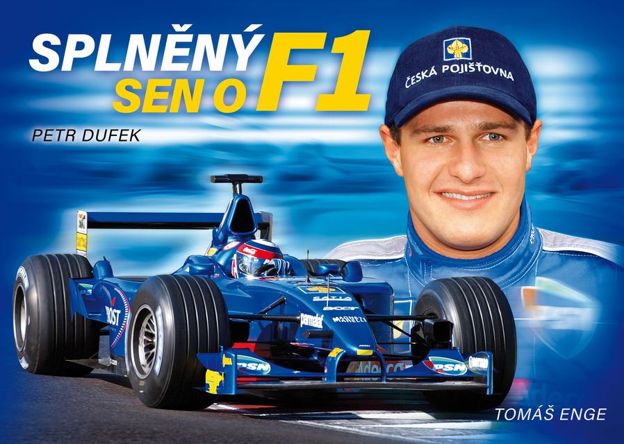 Splněný sen o F1