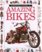 Amazing Bikes