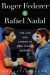 Roger Federer & Rafael Nadal